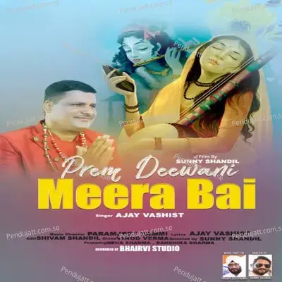 Prem Deewani Meera Bai - Paramjeet Pammi