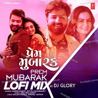 Prem Mubarak Lofi Mix - Umesh Barot album cover 