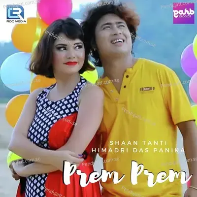 Prem Prem - Shaan Tanti album cover 