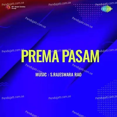 Prema Pasam - S. Rajeswara Rao cover album