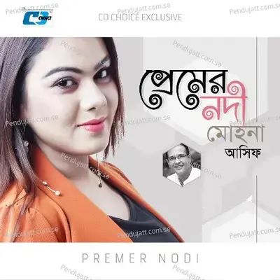 Premer Nodi - Asif Akbar album cover 