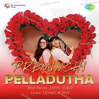 Preminchi Pelladutha - Jatin-Lalit cover album