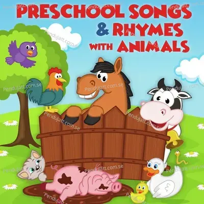 Preschool Songs And Rhymes With Animals - Nursery Rhymes and Kids Songs