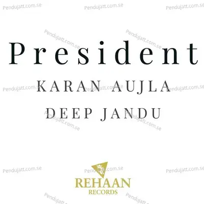 President - Karan Aujla album cover 