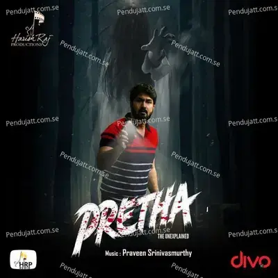 Pretha - Praveen Srinivasmurthy cover album