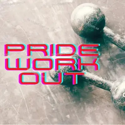 Pride Workout - Various Artists cover album