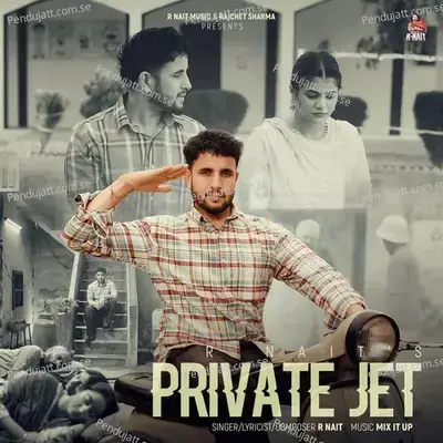 Private Jet - R Nait