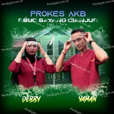 Prokes Akb Rsud Sayang Cianjur - Yaman album cover 