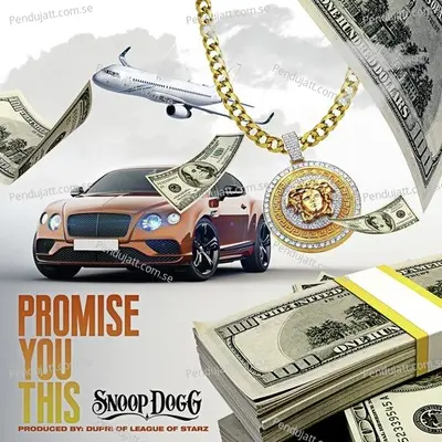 Promise You This - Snoop Dogg