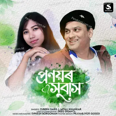 Pronoyor Xubakh - Zubeen Garg album cover 