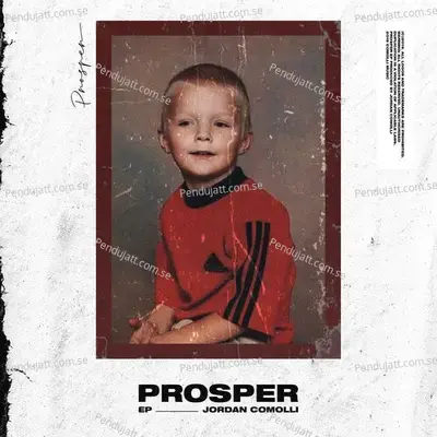 Prosper - Jordan Comolli cover album