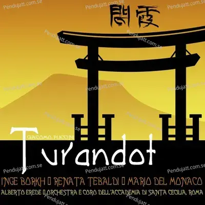 Turandot  Act I - Orchestra de coro dellaccademia di Santa Cecilla album cover 