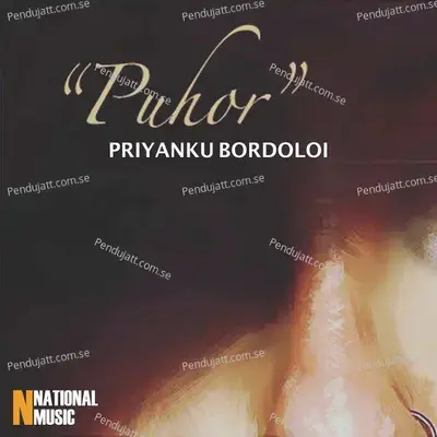 Puhor - Priyanku Bordoloi album cover 