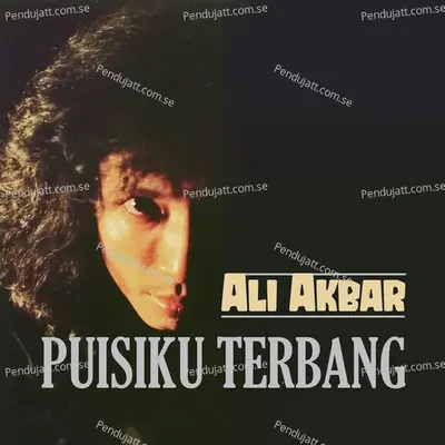 Puisiku Terbang - Ali Akbar album cover 