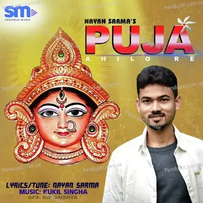 Puja Ahilore - Nayan Sarma album cover 