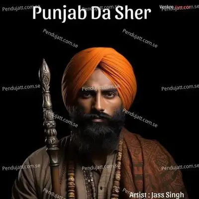 Punjab Da Sher - Jass Singh album cover 