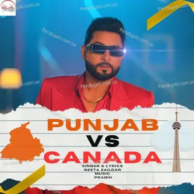 Punjab Vs Canada - Geeta Zaildar album cover 