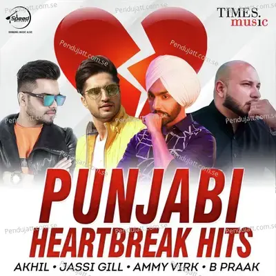 Punjabi Heartbreak Hits - Various Artists cover album