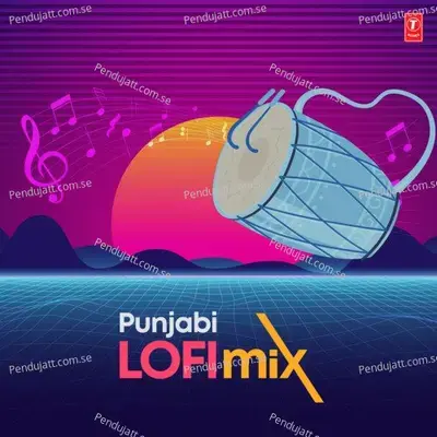 Punjabi Lofi Mix - Balraj cover album