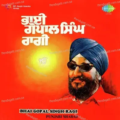 Punjabi Shabad - Bhai Gopal Singh Ragi cover album