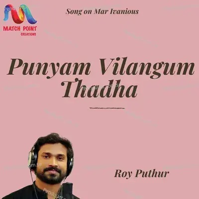 Punyam Vilangum Thadha - Roy Puthur album cover 