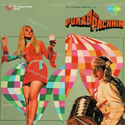 Love Me - Purab Aur Pacchim - Usha Iyer album cover 