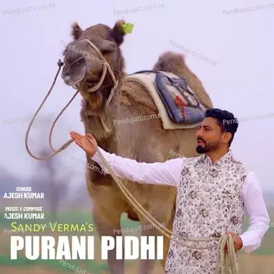 Purani Pidhi - Ajesh Kumar album cover 