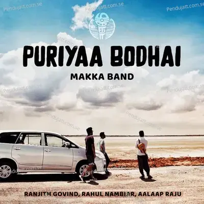 Puriyaa Bodhai - Makka Band album cover 