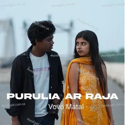 Purulia Ar Raja - Vovo Matal album cover 