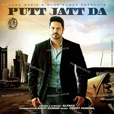 Putt Jatt Da - Alfaaz album cover 