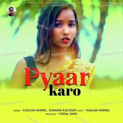 Pyaar Karo - Kailash Munda album cover 