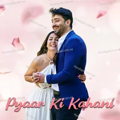 Pyaar Ki Kahani - Various Artists