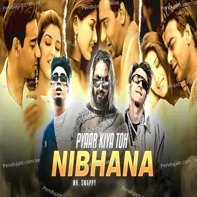 Pyaar Kiya Toh Nibhana - MC STAN album cover 