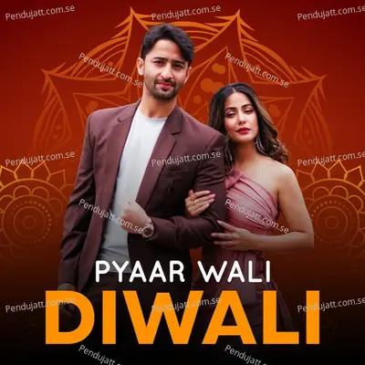 Pyaar Wali Diwali - Various Artists cover album