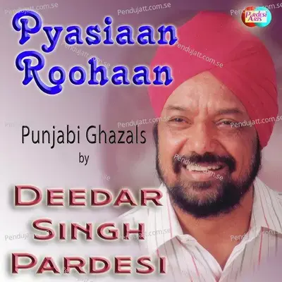 Koi Daliyaan Chon Langhia - Deedar Singh Pardesi album cover 