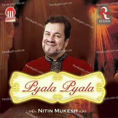 Nigah Jab Se Teri - Nitin Mukesh album cover 