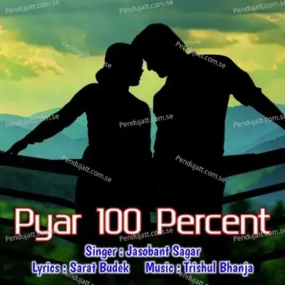 Pyar 100 Percent - Jasobant Sagar album cover 