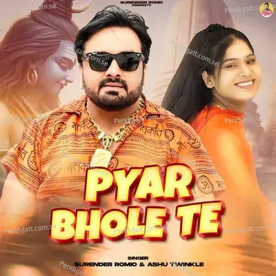 Pyar Bhole Te - Surender Romio album cover 