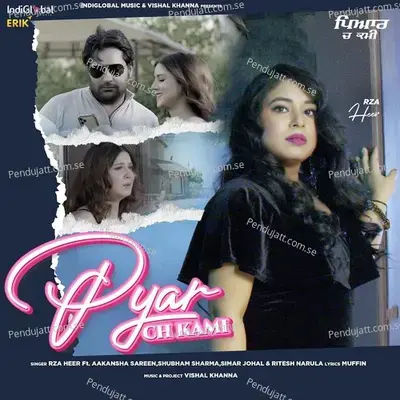 Pyar Ch Kami - Rza Heer album cover 