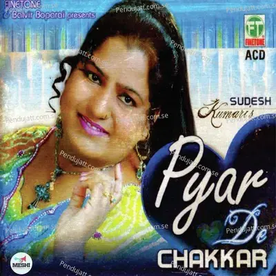 Pyar De Chakkar - Sudesh Kumari album cover 