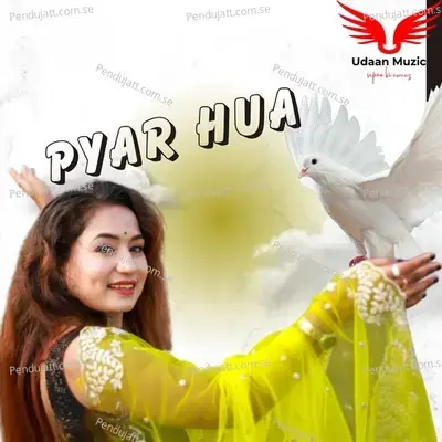 Pyar Hua - Debjani Shil album cover 