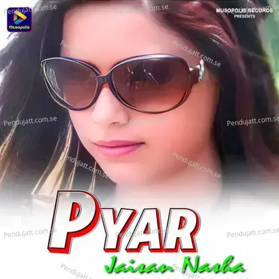 Pyar Jaisan Nasha - Rajendra Kumar album cover 