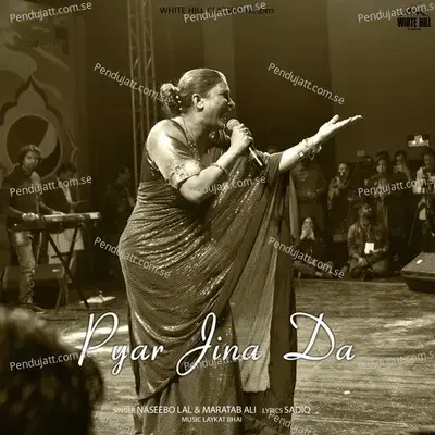 Pyar Jina Da - Naseebo Lal album cover 