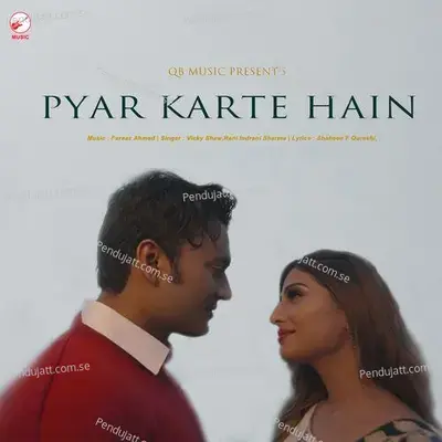 Pyar Karte Hain - Vicky Shaw album cover 