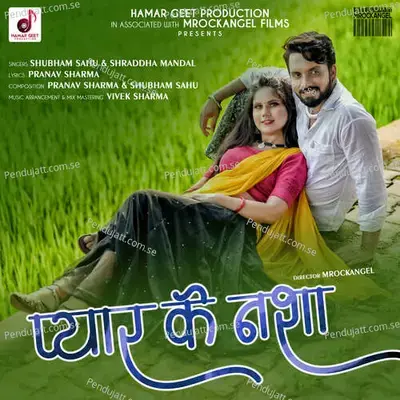 Pyar Ke Nasha - Shraddha Mandal album cover 