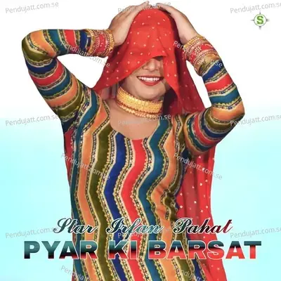 Pyar Ki Barsat - Star Irfan Pahat album cover 