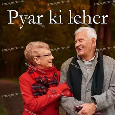 Pyar Ki Leher - Various Artists