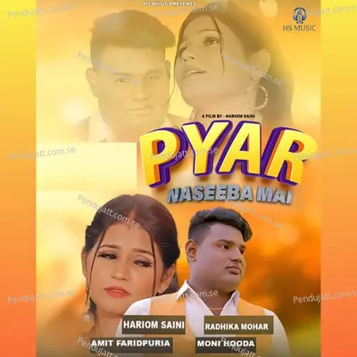 Pyar Naseeba Mai - Hariom Saini Gohana album cover 