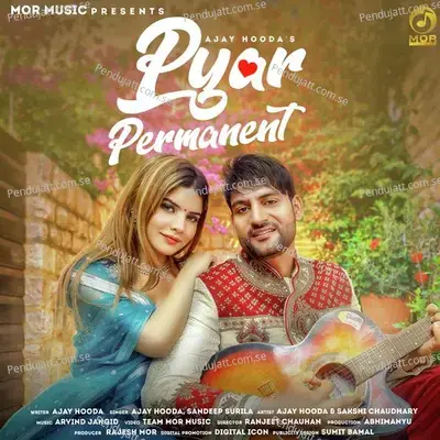 Pyar Permanent - Ajay Hooda album cover 