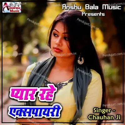 Pyar Rahe Expiry - Mohan Kumar cover album